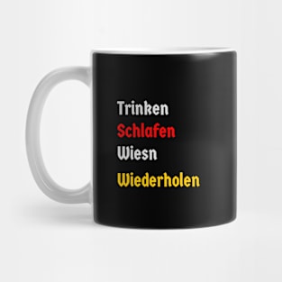 Drink, Sleep, Oktoberfest, Repeat (german version, wiesn) Mug